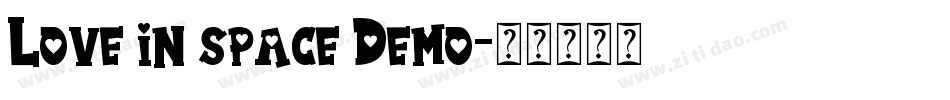 Love in space Demo字体转换